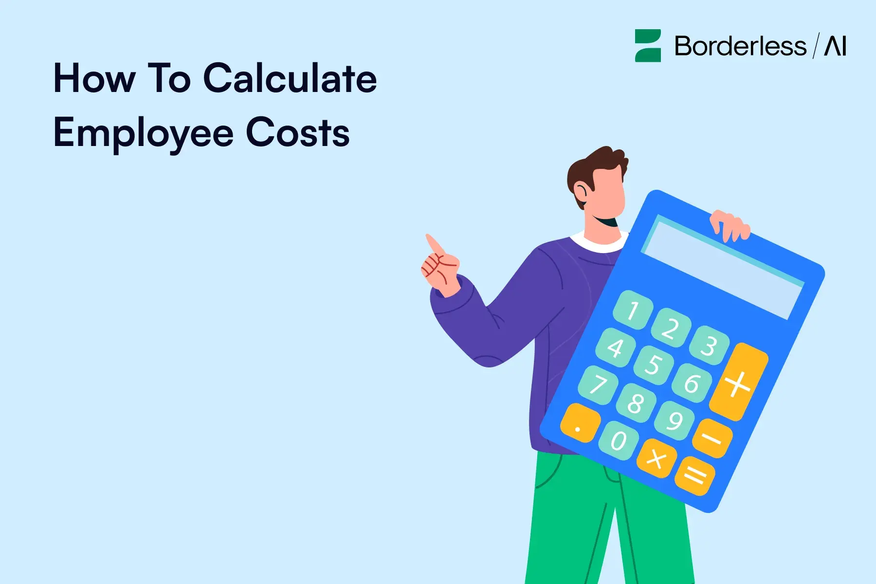 How to calculate employee costs borderless ai